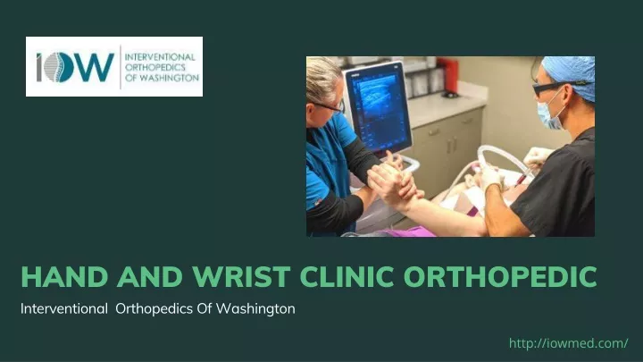 hand and wrist clinic orthopedic