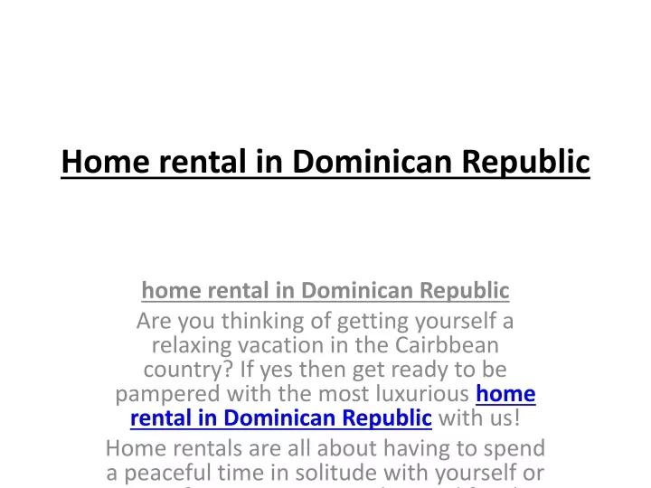 home rental in dominican republic