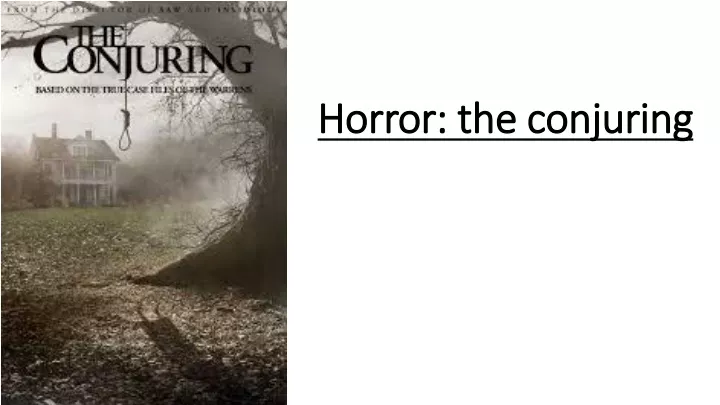 horror the conjuring