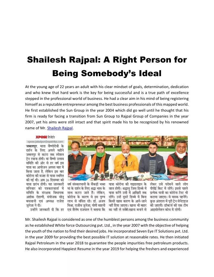 shailesh rajpal a right person for being