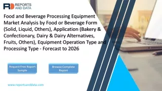Food and Beverage Processing Equipment Market Analysis