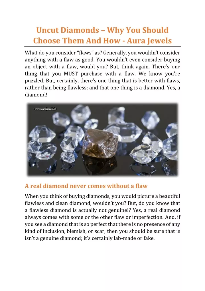 uncut diamonds why you should choose them