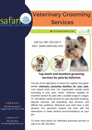Top-notch and excellent grooming services for pets by Safarivet