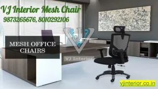 vj interior mesh chair
