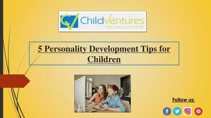 5 personality development tips for children