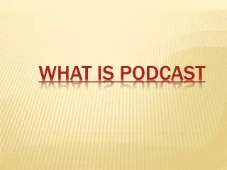 what is podcast
