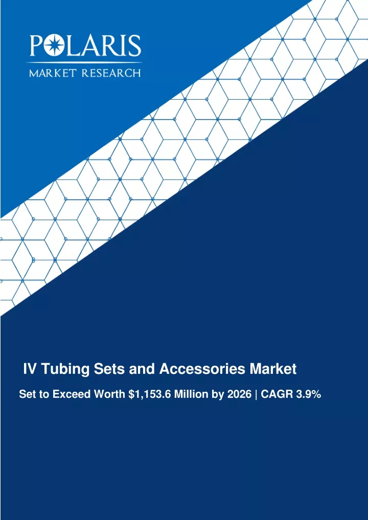 iv tubing sets and accessories market