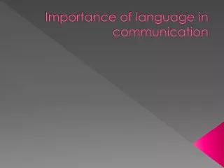 Importance of language in communication