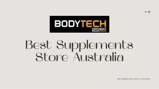 Best Supplements Store Australia - BodyTechSupplement