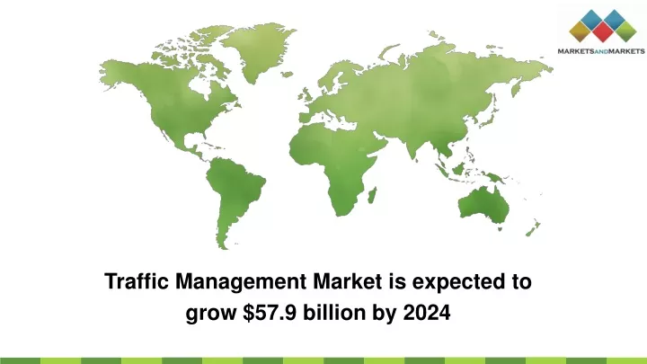 traffic management market is expected to grow