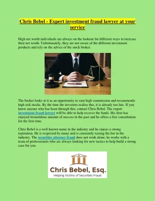 Chris Bebel - Expert investment fraud lawyer at your service