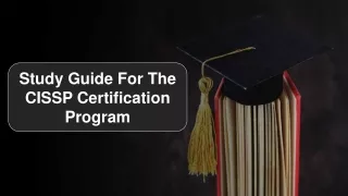 Study Guide For The CISSP Certification online Program