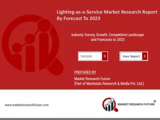 Lighting-as-a-Service Market Key Highlights and Future Opportunities