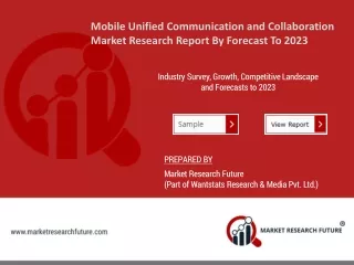 Mobile Unified Communication and Collaboration Market: Including Growth Factors, Applications, Regional Analysis