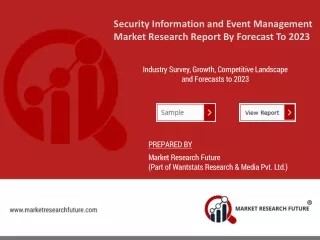 Security Information and Event Management Market Competitive Strategy Analysis