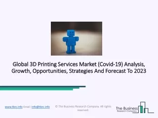 global 3d printing services market global