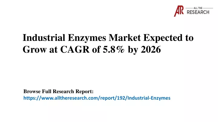 industrial enzymes market expected to grow
