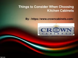Things to Consider When Choosing Kitchen Cabinets