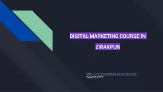 DIGITAL MARKETING COURSE IN ZIRAKPUR