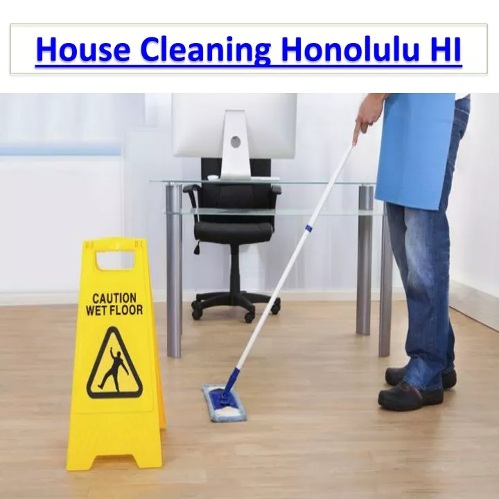 house cleaning honolulu hi