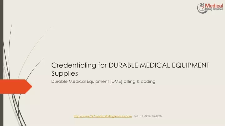 credentialing for durable medical equipment