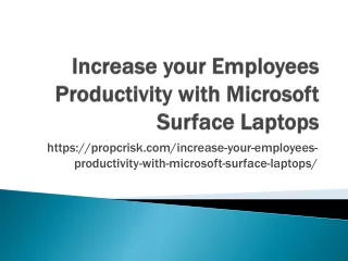 Increase your Employees Productivity with Microsoft Surface Laptops