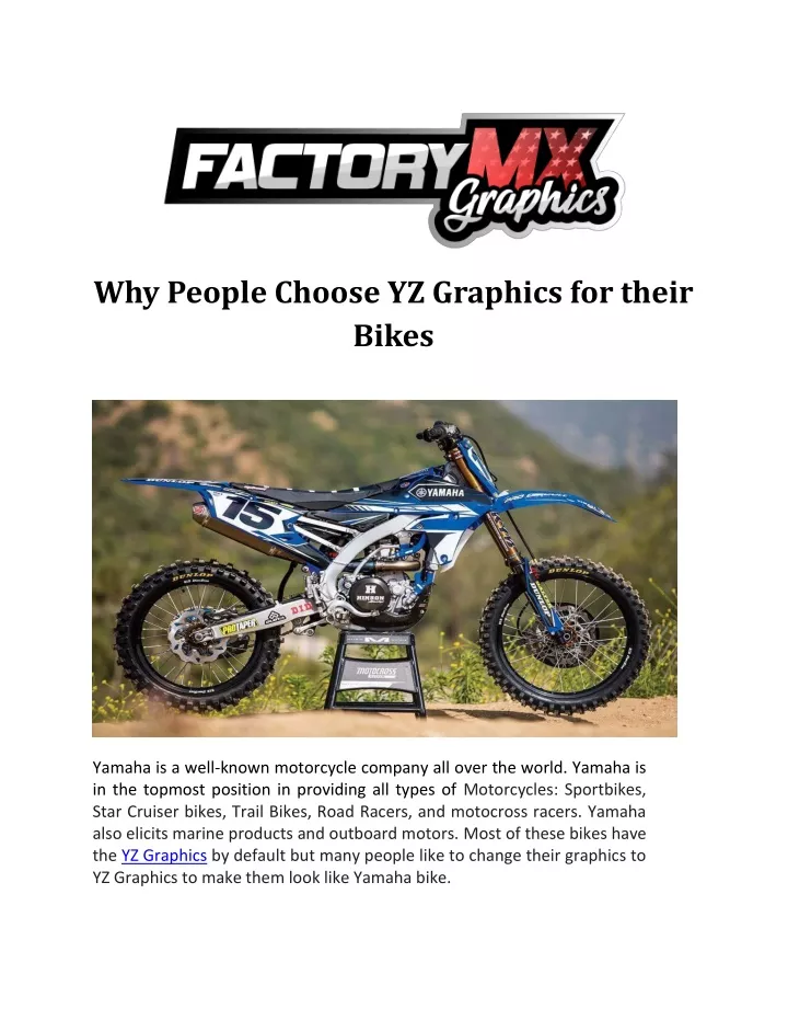 why people choose yz graphics for their bikes