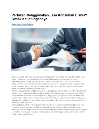 Perlukah Menggunakan Jasa Konsultan Bisnis? Simak Keuntungannya!