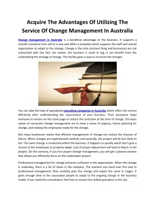Acquire The Advantages Of Utilizing The Service Of Change Management In Australia