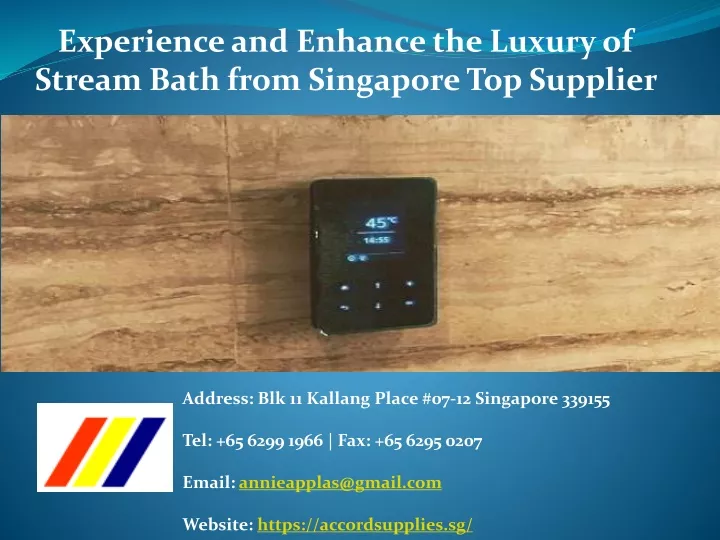 experience and enhance the luxury of stream bath