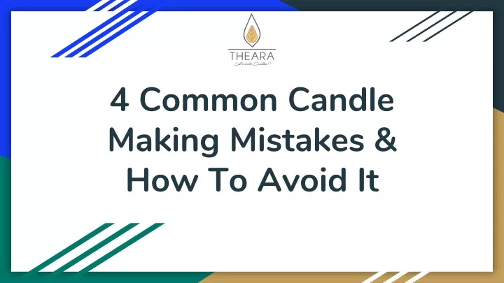 4 common candle making mistakes how to avoid it