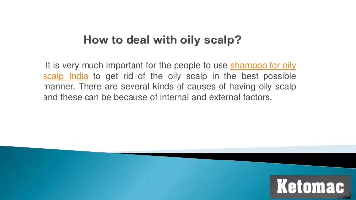 how to deal with oily scalp
