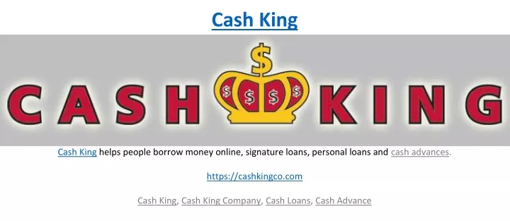 cash king