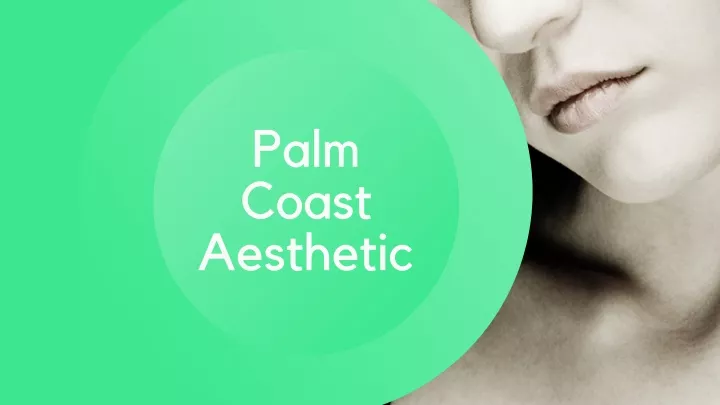 palm coast aesthetic