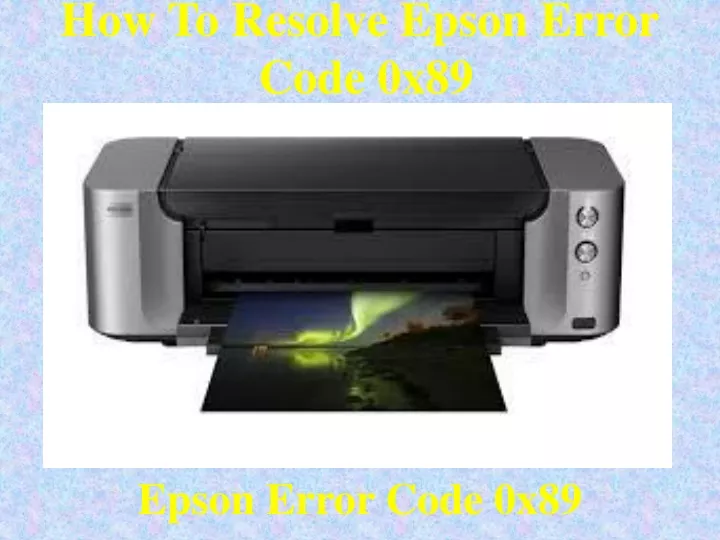 how to resolve epson error code 0x89