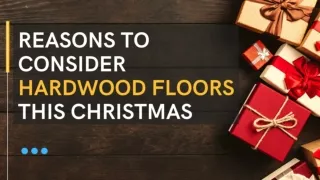 Reasons To Consider Hardwood Floors This Christmas