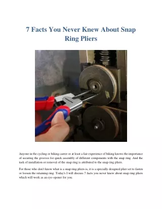 7 Facts You Never Knew About Snap Ring Pliers