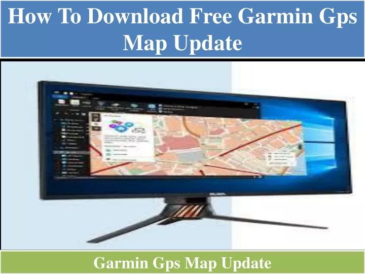 how to download free garmin gps map update