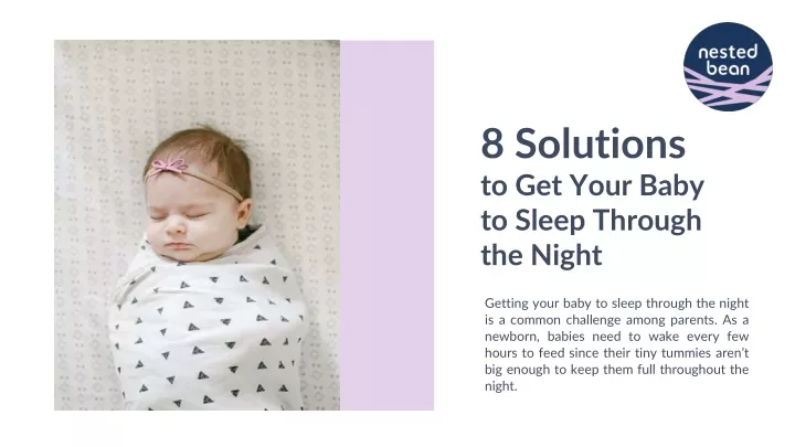 8 solutions to get your baby to sleep through