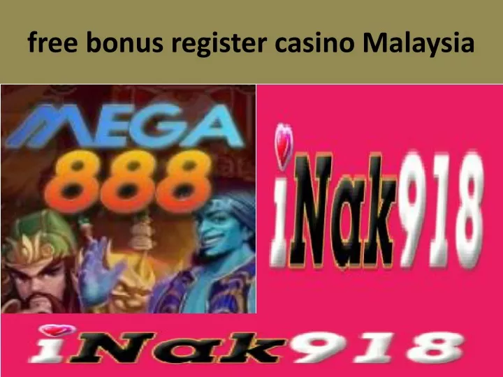 free bonus register casino malaysia