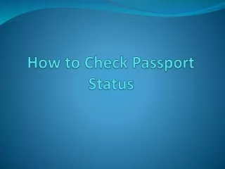 Know More Few Tips For Check Passport Status