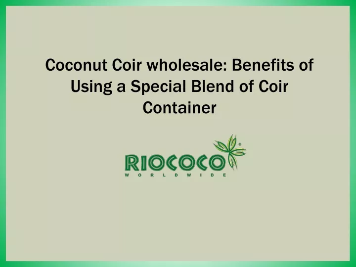 coconut coir wholesale benefits of using