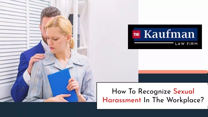 how to recognize sexual harassment