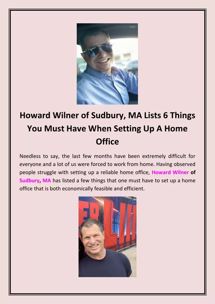 howard wilner of sudbury ma lists 6 things