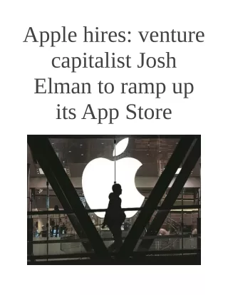 apple hires venture capitalist josh elman to ramp