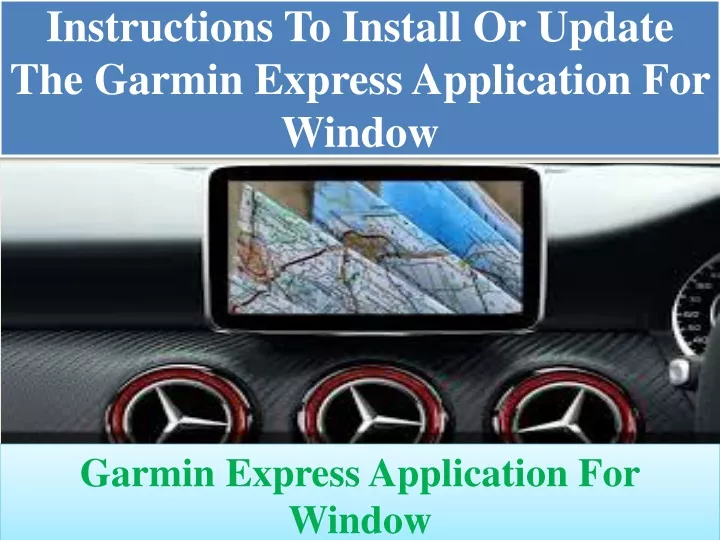 instructions to install or update the garmin express application for window