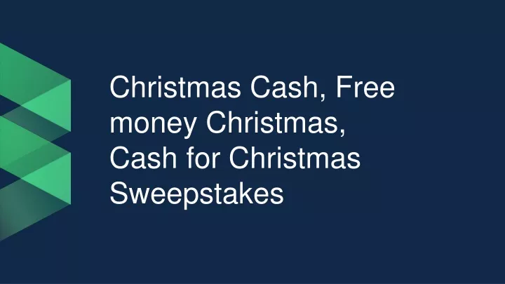 christmas cash free money christmas cash for christmas sweepstakes