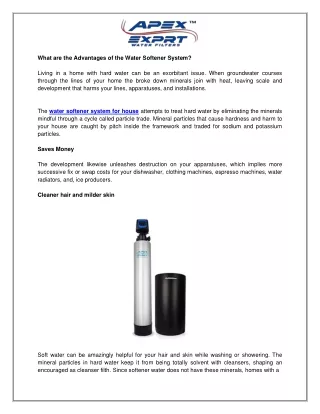 What are the Advantages of the Water Softener System?