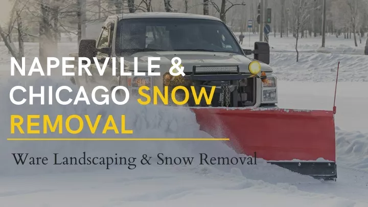 naperville chicago snow removal