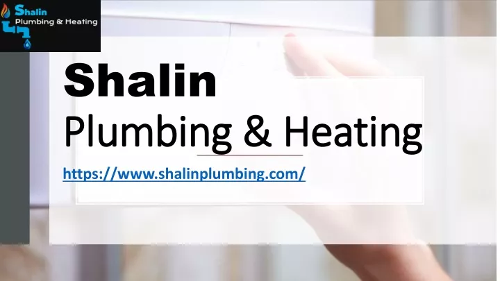 shalin plumbing heating plumbing heating